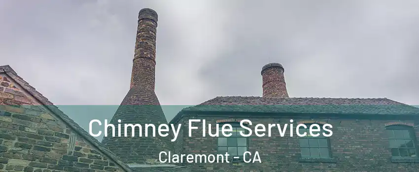  Chimney Flue Services Claremont - CA