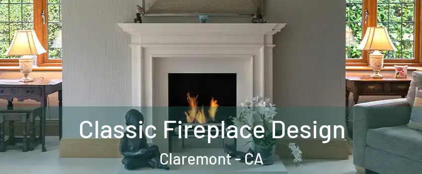  Classic Fireplace Design Claremont - CA
