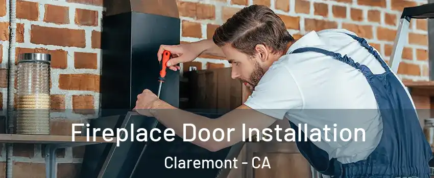  Fireplace Door Installation Claremont - CA
