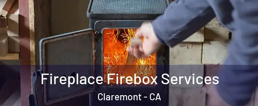  Fireplace Firebox Services Claremont - CA