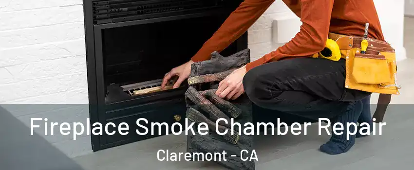  Fireplace Smoke Chamber Repair Claremont - CA