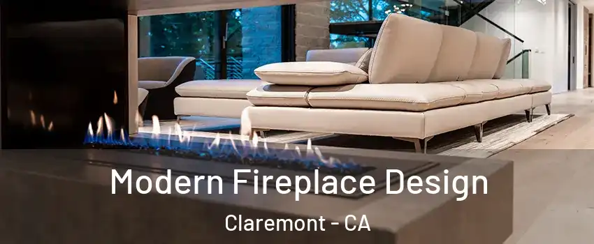  Modern Fireplace Design Claremont - CA