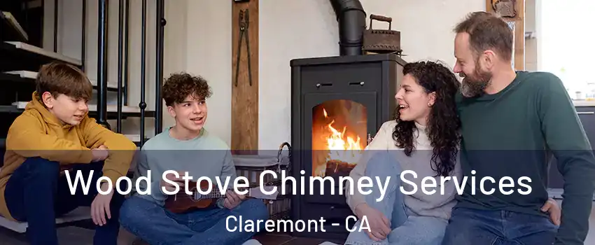  Wood Stove Chimney Services Claremont - CA