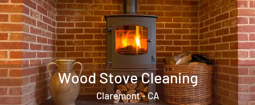  Wood Stove Cleaning Claremont - CA